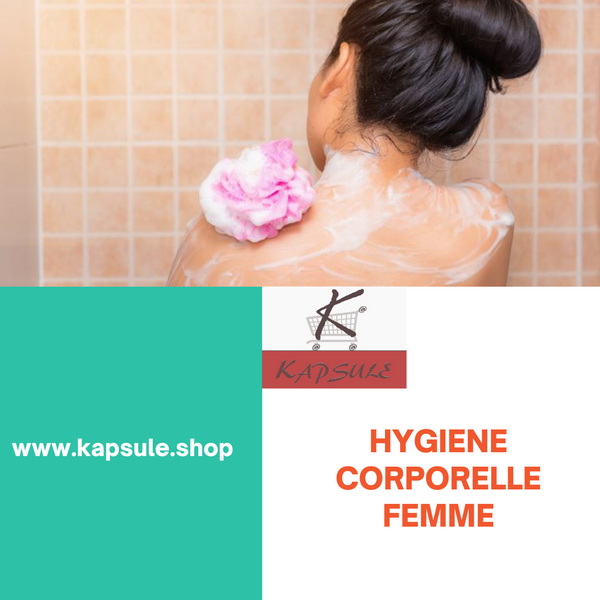 Hygiène corporelle Femme